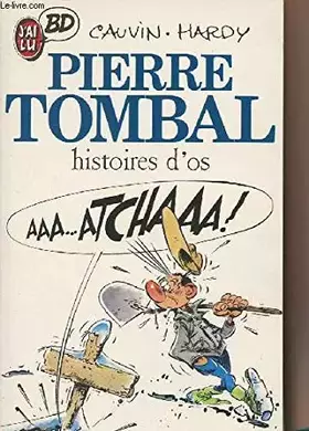 Couverture du produit · Pierre Tombal : Histoire d'os