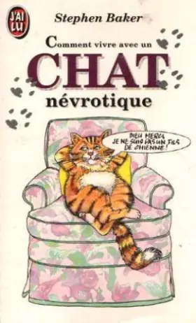 Couverture du produit · Comment vivre avec un chat névrotique
