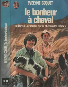 Couverture du produit · Le bonheur à cheval