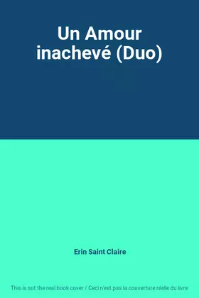 Couverture du produit · Un Amour inachevé (Duo)