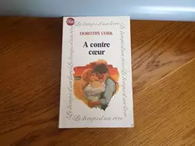Couverture du produit · À contre-coeur (Duo)
