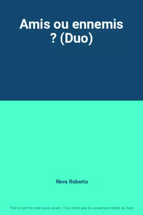 Couverture du produit · Amis ou ennemis ? (Duo)