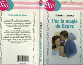 Couverture du produit · Par la magie du fleuve