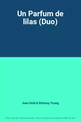 Couverture du produit · Un Parfum de lilas (Duo)