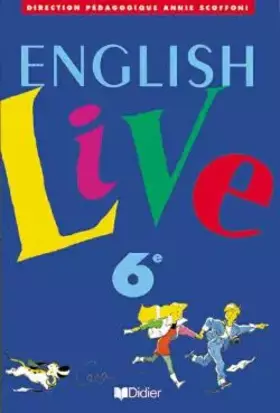 Couverture du produit · ENGLISH LIVE 6E CAHIER