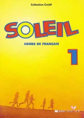 Couverture du produit · Soleil, tome 1. Cours de français