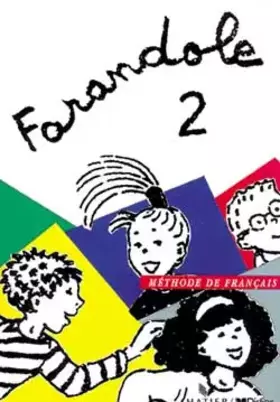 Couverture du produit · Farandole, 2 : Méthode de français (Livre de l'élève)