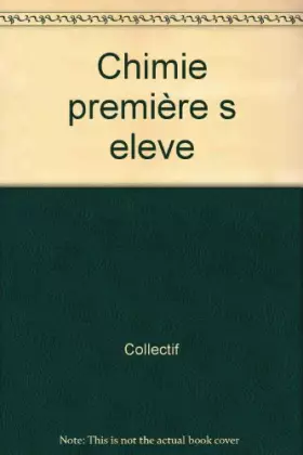 Couverture du produit · CHIMIE 1ERE S. Programme 1994
