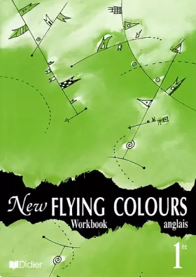 Couverture du produit · New Flying Colours : 1ère LV1, LV2, Workbook