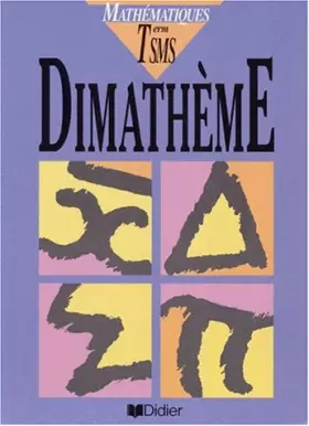 Couverture du produit · Dimathème Tle SMS (éd. 1995) livre de l'élève éd. 1995