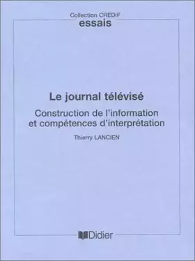 Couverture du produit · Le journal télévisé Livre