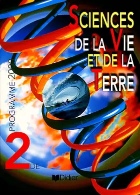 Couverture du produit · Sciences et vie de la terre, seconde : élève