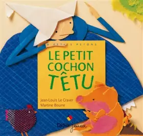 Couverture du produit · Le Petit Cochon têtu