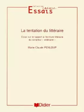 Couverture du produit · La Tentation du littéraire, livre