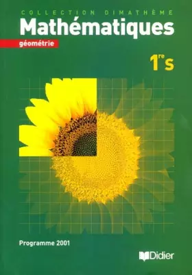 Couverture du produit · Manuel élève 1ère S : géométrie