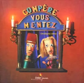 Couverture du produit · Compère vous mentez ?