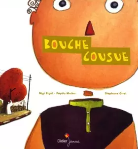 Couverture du produit · Bouche cousue