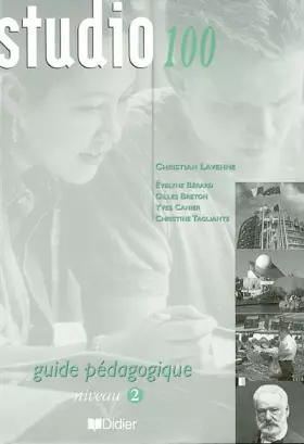 Couverture du produit · Studio 100, niveau 2 : Guide pédagogique