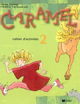 Couverture du produit · Caramel : Cahier d'activités 2