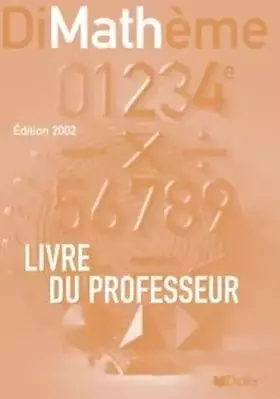 Couverture du produit · Dimathème : Mathématiques, 4ème (guide pédagogique)