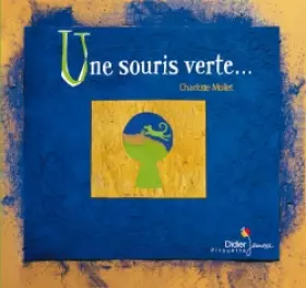 Couverture du produit · Une souris verte...