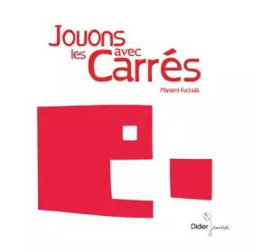 Couverture du produit · Jouons avec les carrés