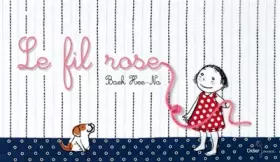 Couverture du produit · Le fil rose