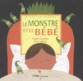 Couverture du produit · Le monstre et le bébé