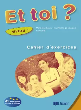 Couverture du produit · Et toi ? niv.1 - Cahier