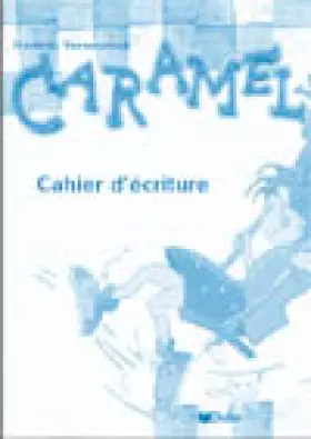 Couverture du produit · Caramel 1 - Cahier d'écriture