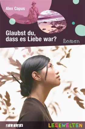 Couverture du produit · Glaubst du, dass es Liebe war ?