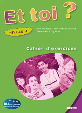 Couverture du produit · Et toi ? niv. 4 - Cahier d'exercices