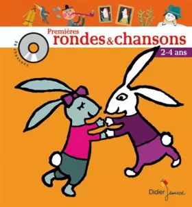 Couverture du produit · Premières rondes et chansons: (2-4 ans)
