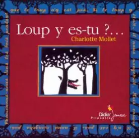 Couverture du produit · Loup y es-tu ?