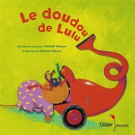 Couverture du produit · Le doudou de Lulu