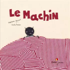 Couverture du produit · Le machin - format géant