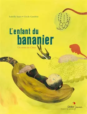 Couverture du produit · L'enfant du bananier