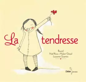 Couverture du produit · La tendresse