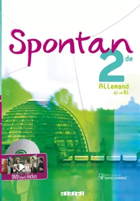 Couverture du produit · Spontan 2de - A2/B1 - Manuel + DVD-rom mp4