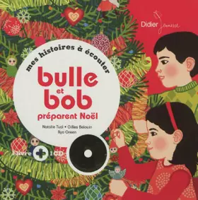 Couverture du produit · Bulle et Bob préparent Noël