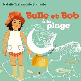 Couverture du produit · Bulle et Bob a la Plage