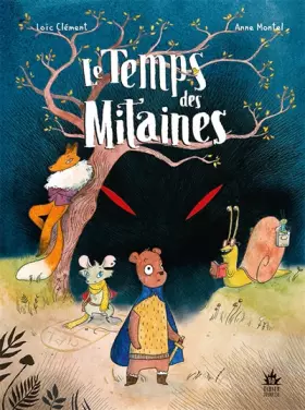 Couverture du produit · Le Temps des Mitaines - Tome 1