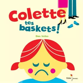 Couverture du produit · Colette, tes baskets !