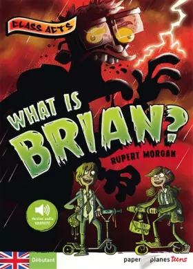 Couverture du produit · What is Brian ? - Livre + mp3