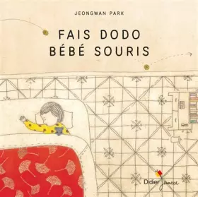 Couverture du produit · Fais dodo, bébé souris