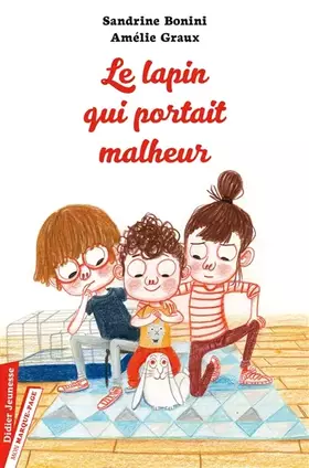 Couverture du produit · Le Lapin qui portait malheur