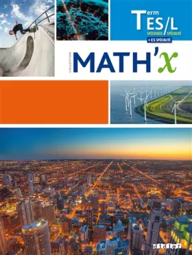 Couverture du produit · Math'x Tle ES - L avec spécialité ES - Livre