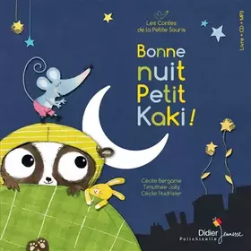 Couverture du produit · Bonne nuit, Petit Kaki ! - édition 2018
