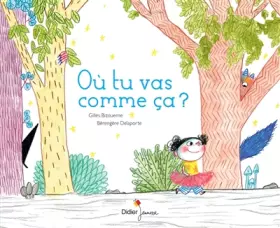 Couverture du produit · Où tu vas comme ça ?