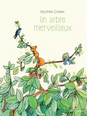 Couverture du produit · Un arbre merveilleux